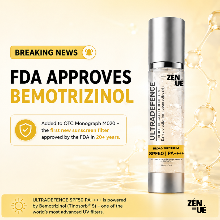 FDA Approves Bemotrizinol: What It Means for Your Sunscreen — and Why ZÉNUÉ Ultradefence Was Already Ahead